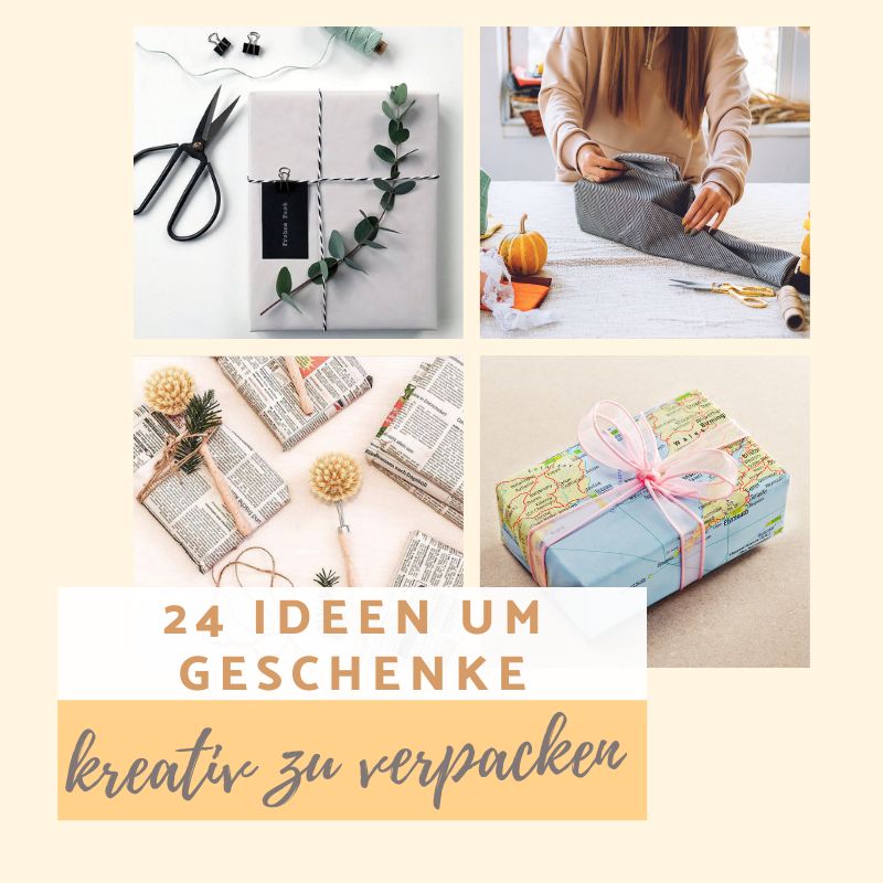 Cover: 24 Ideen Geschenke kreativ ohne Geschenkpapier verpacken